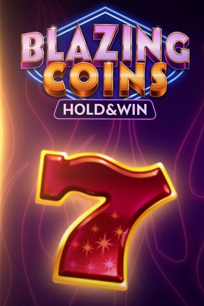 Machine Blazing Coins Deluxe Hold and Win sur Kingmaker Casino